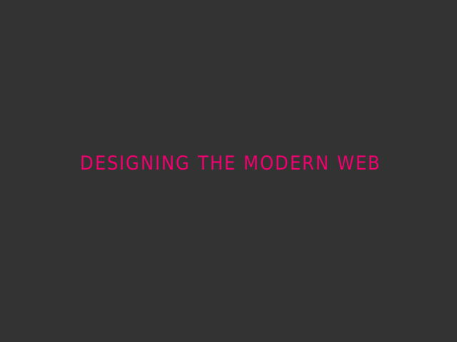 Designing The Modern Web – The Dao of Web Design – Ritual