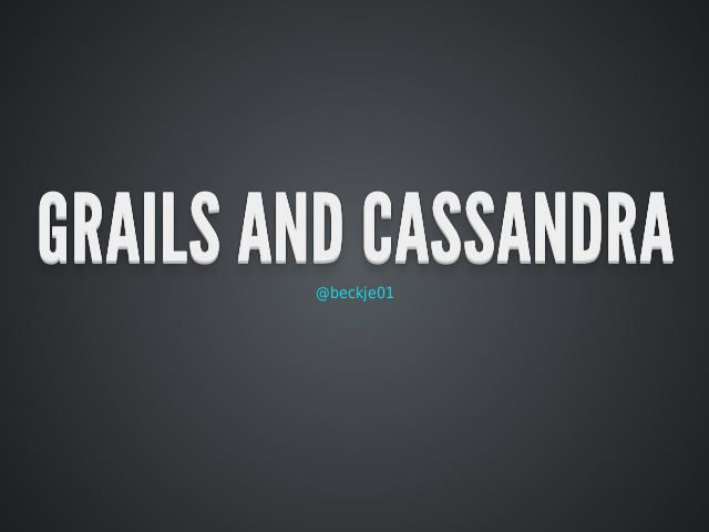 Grails and Cassandra