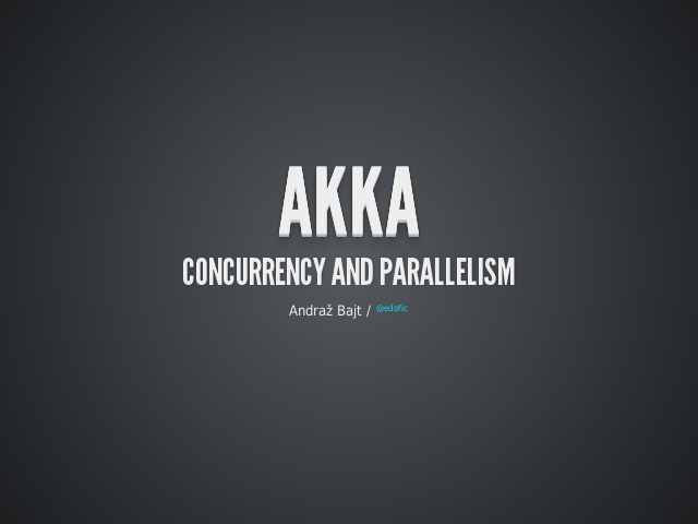 Akka – concurrency and parallelism – Sample