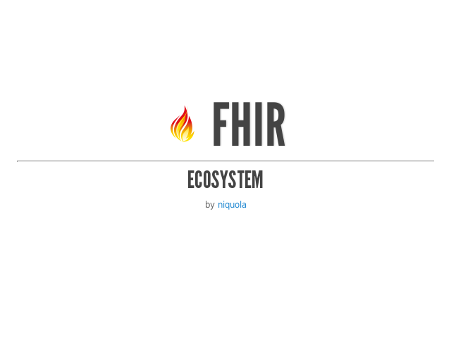 FHIR – Open Health IT Standard