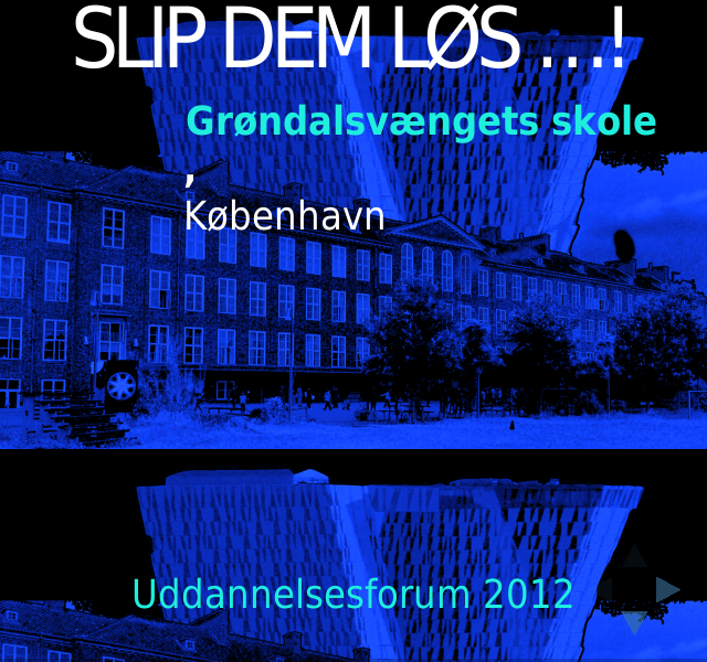 Slip dem løs …! – Forhenværende elever : – Lærer :